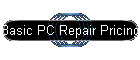 Basic PC Repair Pricing